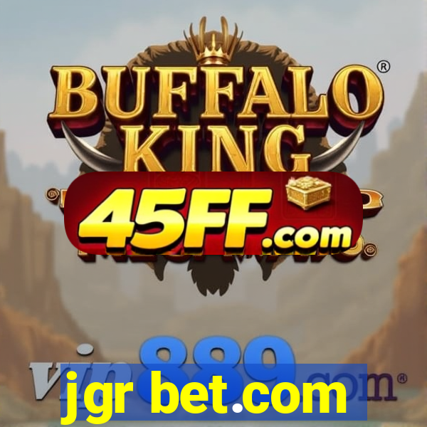 jgr bet.com